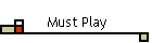 Must Play